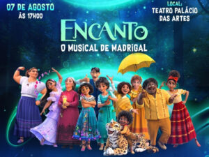 Encanto O Musical de Madrigal: Concorra a ingressos para assistir o espetáculo   Rondoniaovivo.com