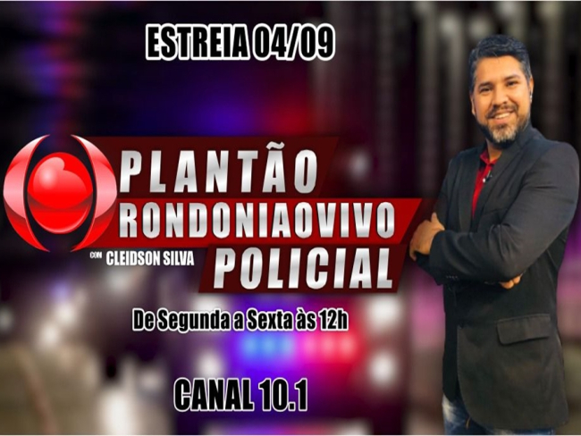 ROVIVOTV: Estreia nesta segunda Plantão Policial Rondoniaovivo    Rondoniaovivo.com