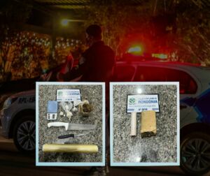 POLÍCIA MILITAR DE RONDÔNIA REALIZA DUAS APREENSÕES DE DROGAS NA MESMA NOITE