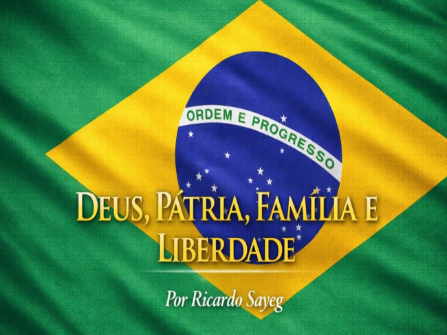 Deus, Pátria, Família e Liberdade